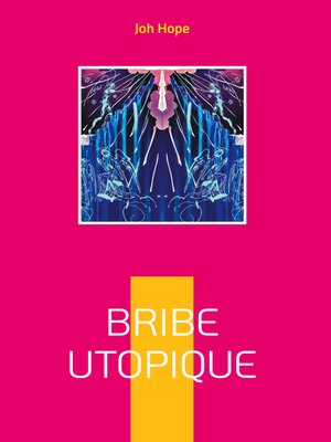 cover image of Bribe utopique